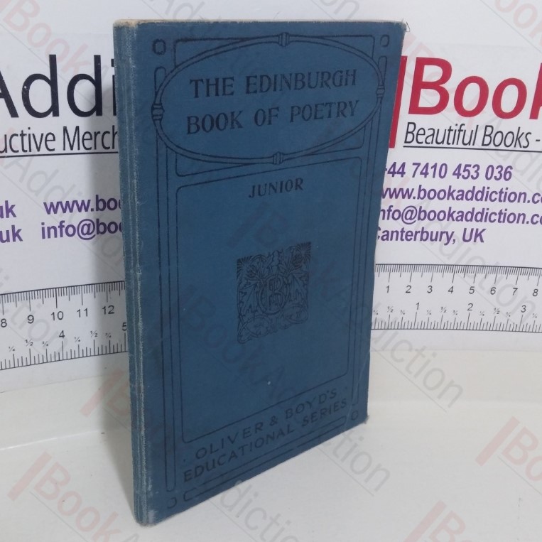The Edinburgh Book of Poetry: Junior (Oliver and Boyd’s Educational series)
