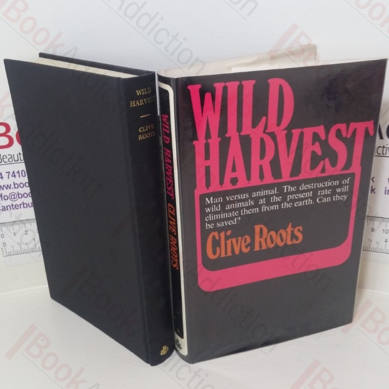 Wild Harvest: A Look at Man’s Association with Wild Animals