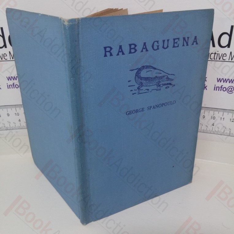 Rabaguena: The Father of Crocodiles (Signed)