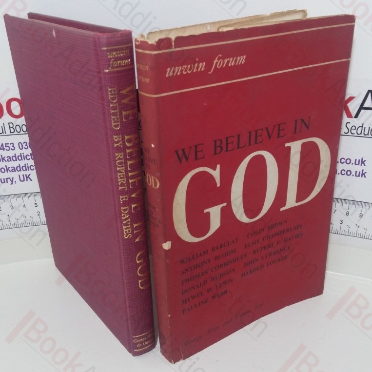 We Believe in God