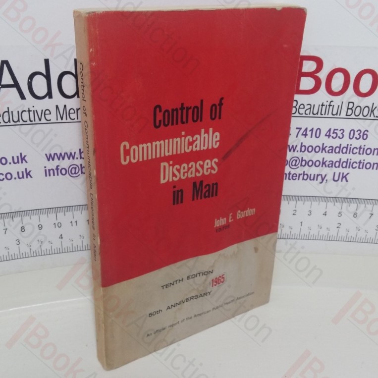 Control of Communicable Diseases in Man
