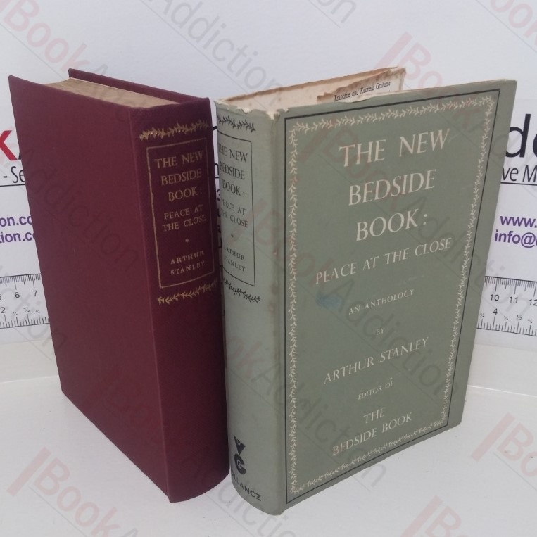 The New Bedside Book: Peace at the Close: An Anthology