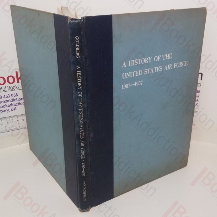 A History of the United States Air Force, 1907-1957