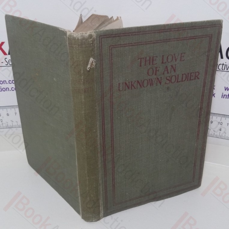 The Love of an Unknown Soldier, Found in a Dug-Out