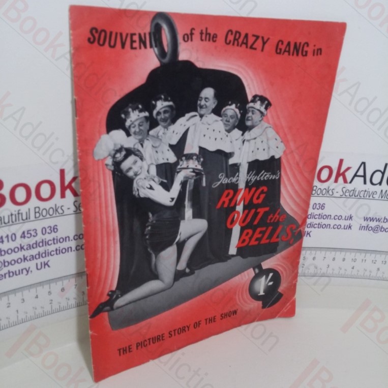 Souvenir of the Crazy Gang in Jack Hylton’s ‘Ring Out the Bells!’: The Picture Story of the Show