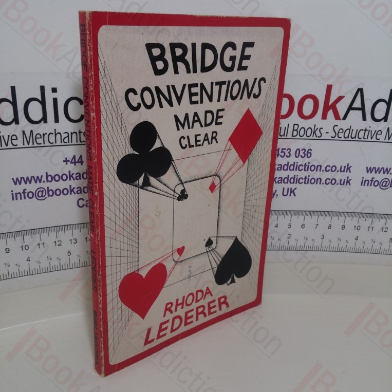 Bridge Conventions Made Clear