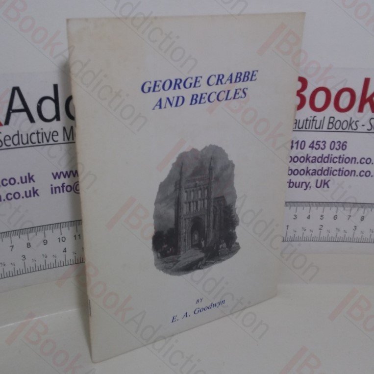 George Crabbe and Beccles (Signed)