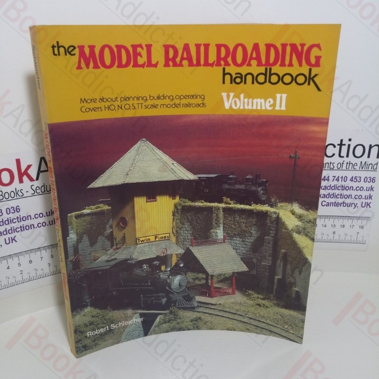 The Model Railroading Handbook: Volume II