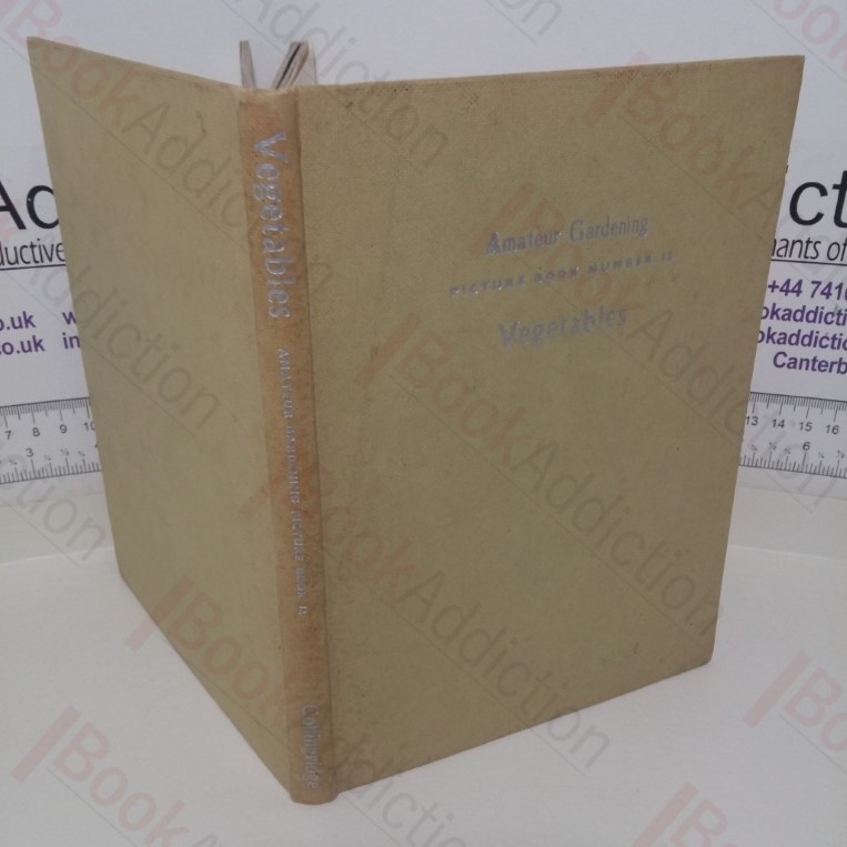 Vegetables (Amateur Gardening Picture Book series, Number 12)