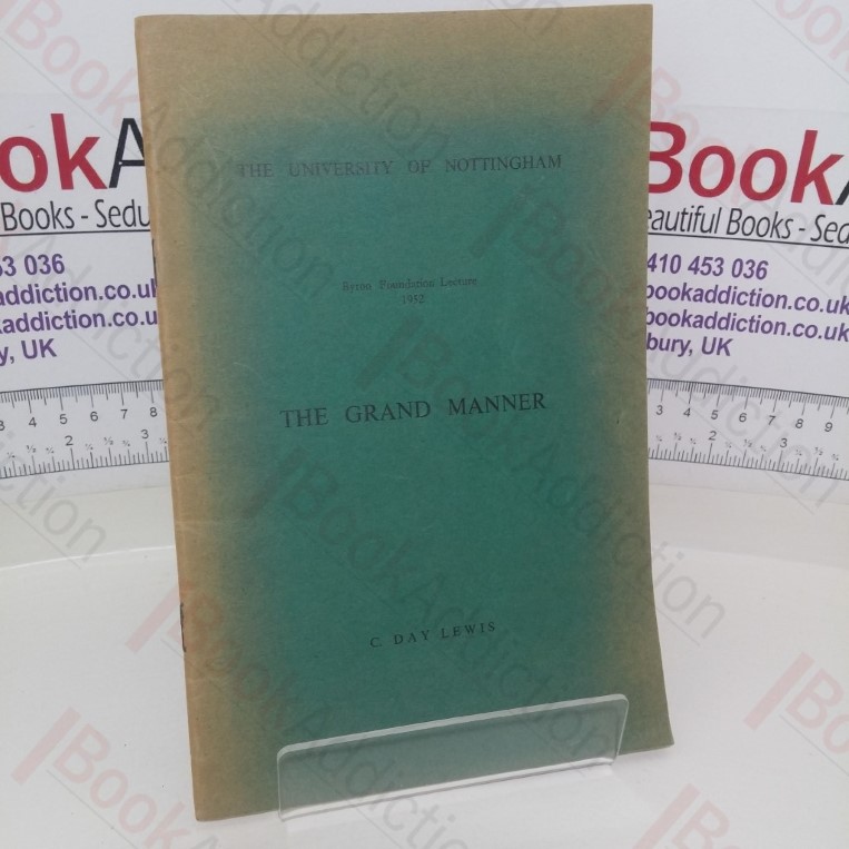 The Grand Manner