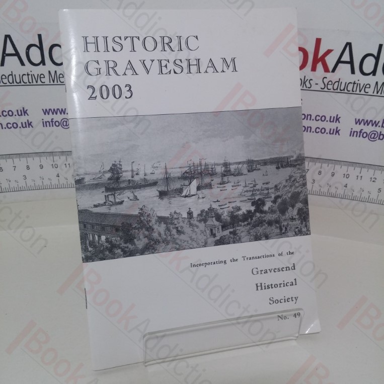 Historic Gravesham, 2003: No. 49