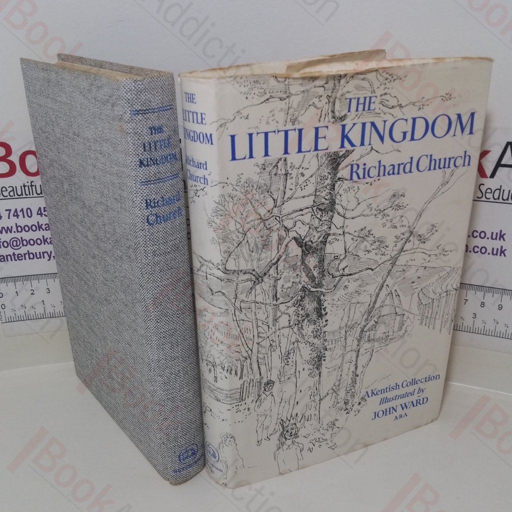 The Little Kingdom: A Kentish Collection