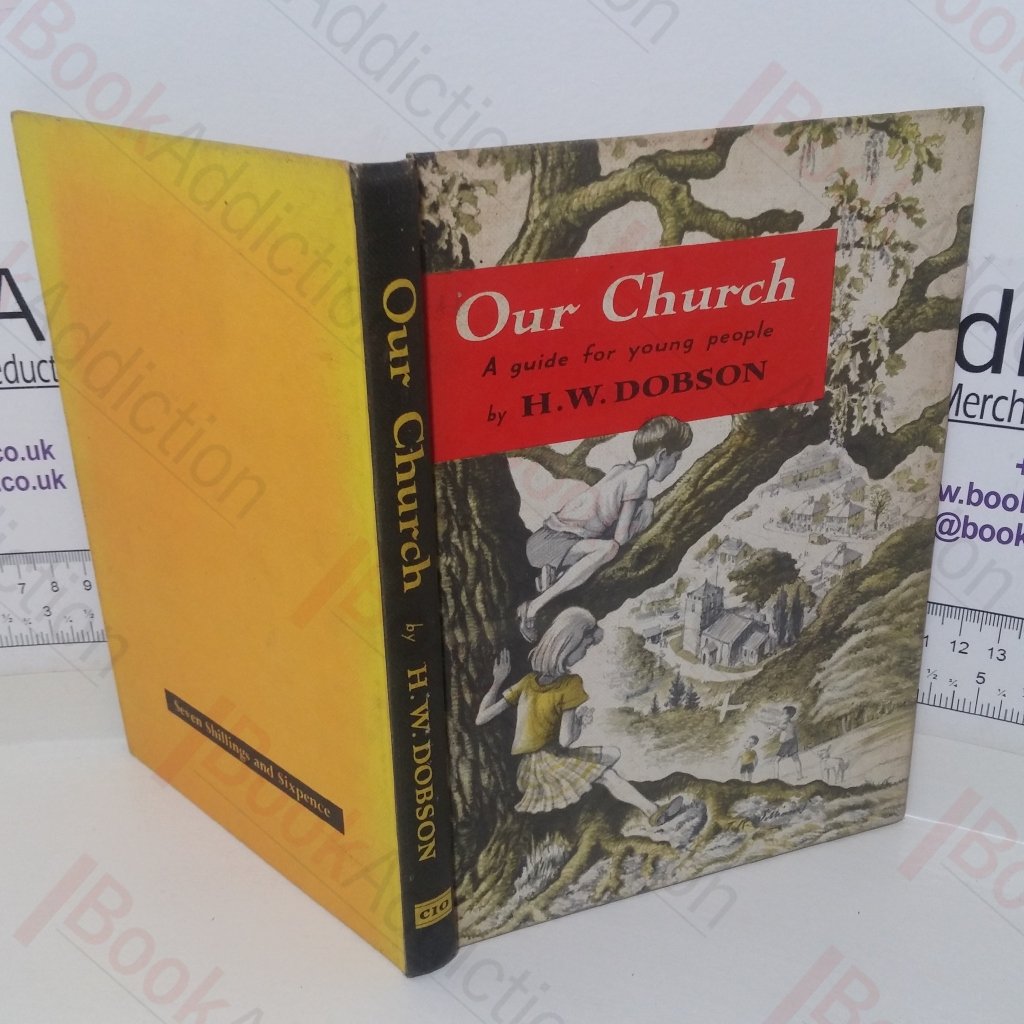 Our Church: A Guide for Young People