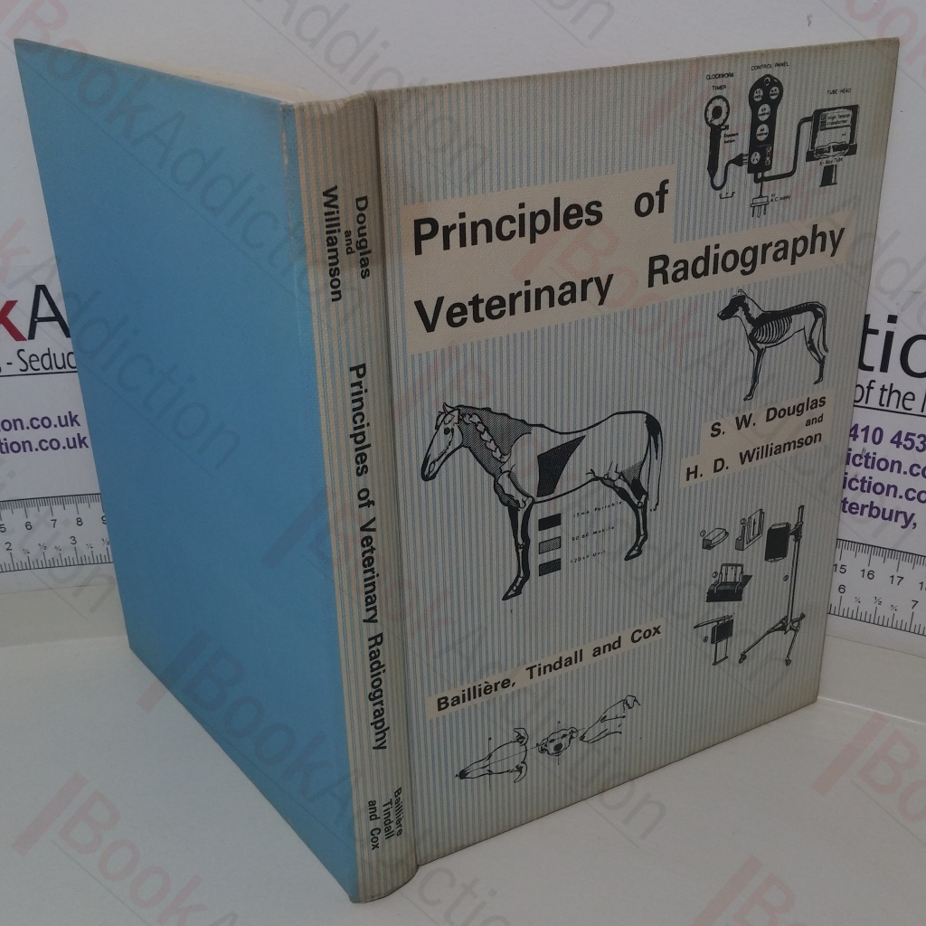 Principles of Veterinary Radiography
