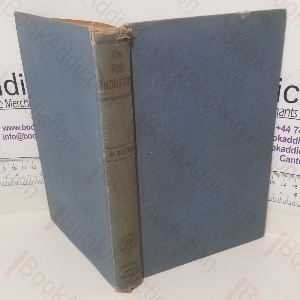 The Pig Industry: Incorporating the Australian Stud Pig breeders’ Directory (Profitable Farming series)