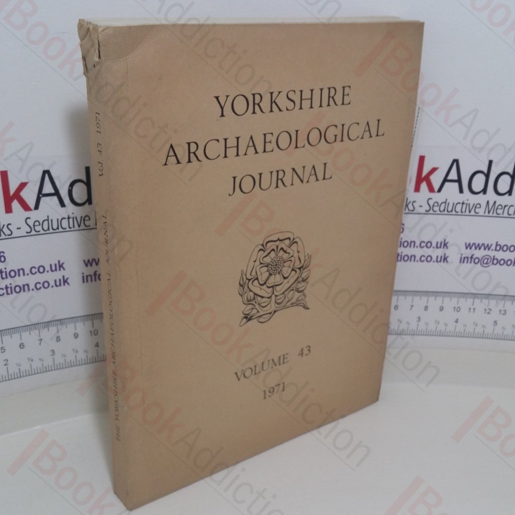 The Yorkshire Archaeological Journal (Volume 43, 1971)