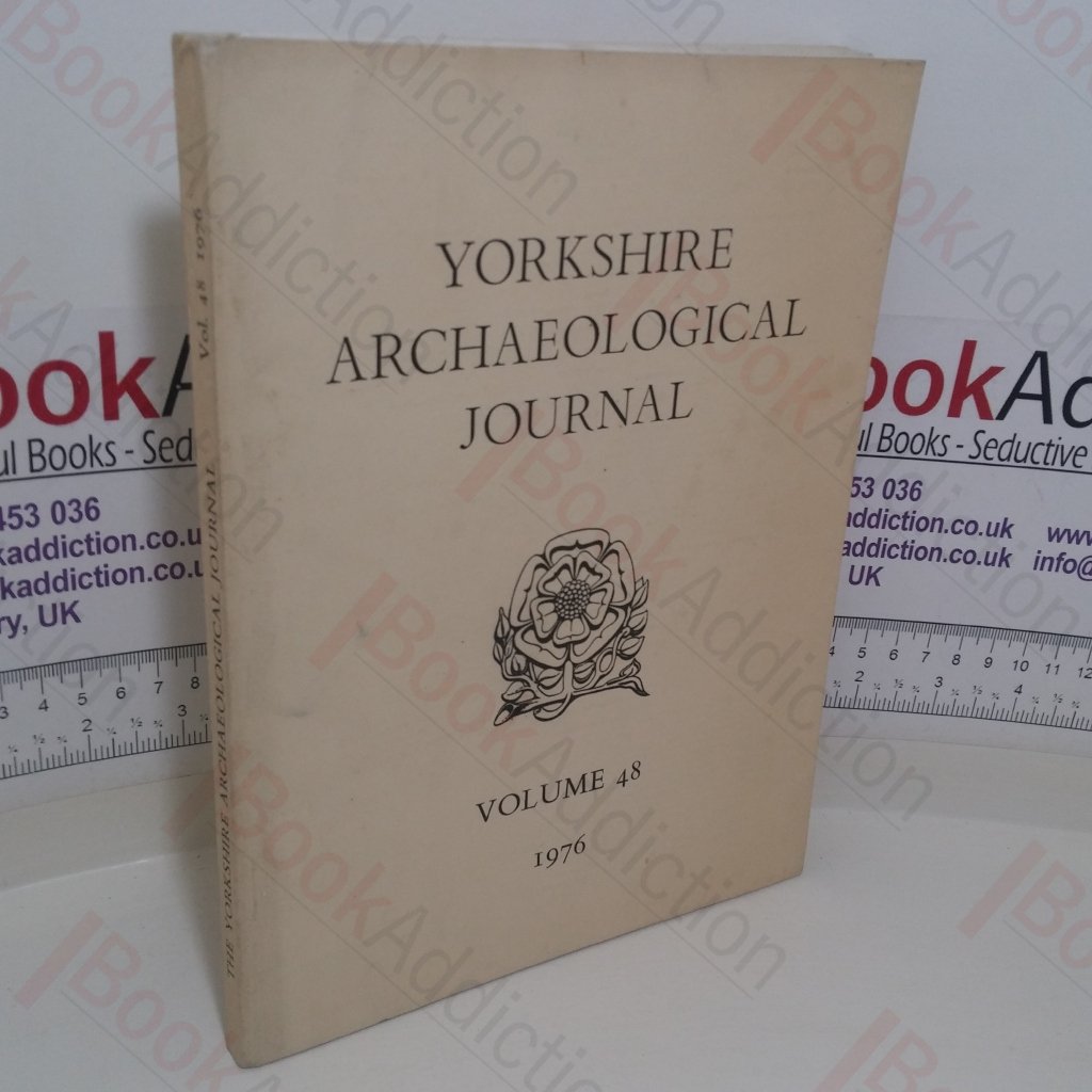 The Yorkshire Archaeological Journal (Volume 48, 1976)