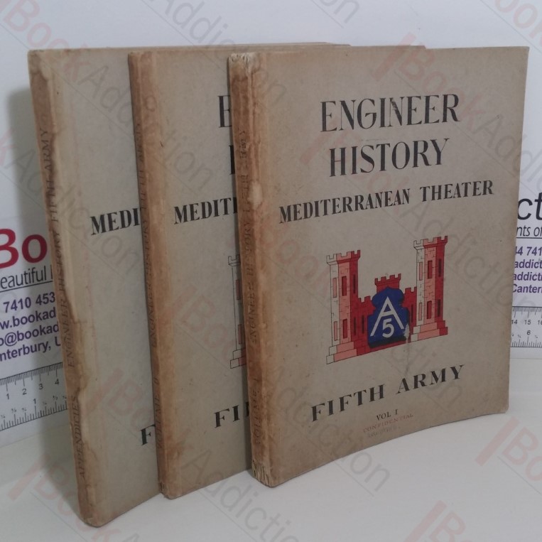 Engineer History, Mediterranean Theater, Fifth Army, Volumes I, II and III.