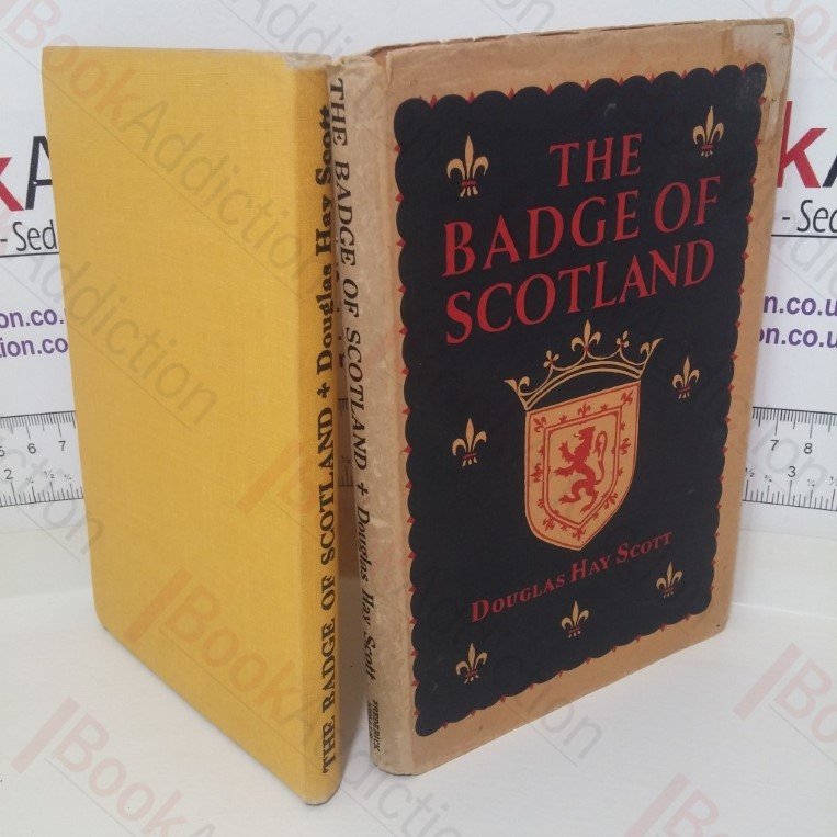 The Badge of Scotland: Epitome of a Comely Land