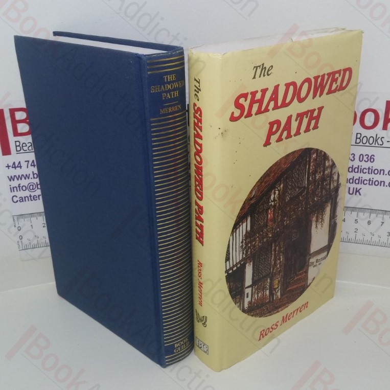 The Shadowed Path (Signed and Inscribed)