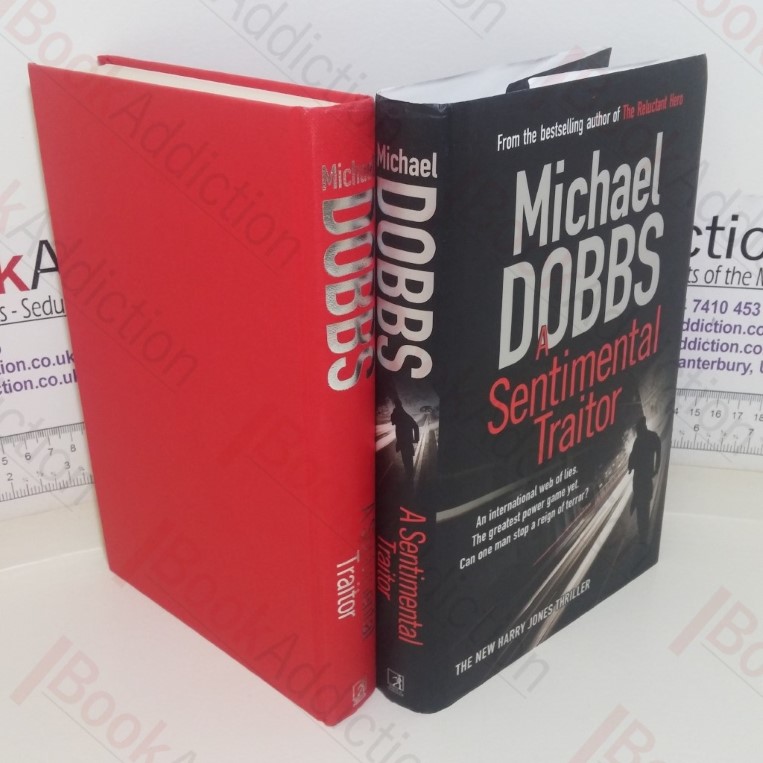 A Sentimental Traitor (Signed and Inscribed)