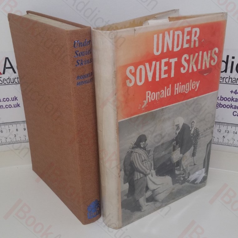 Under Soviet Skins: An Untourist’s Report