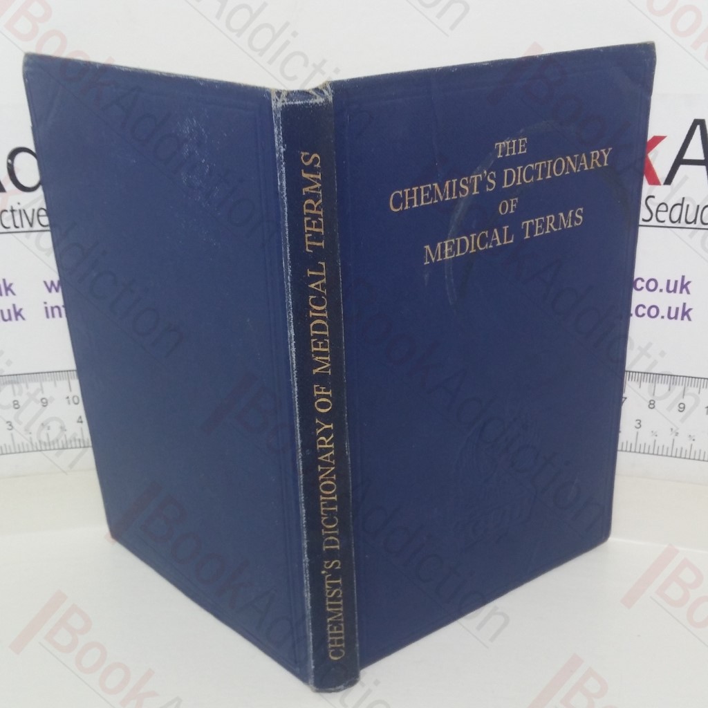 The Chemist’s Dictionary of Medical Terms