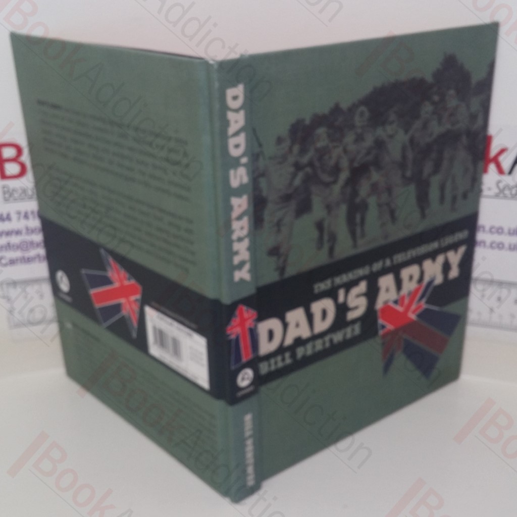 Dad’s Army: The Making of a Television Legend (Signed)
