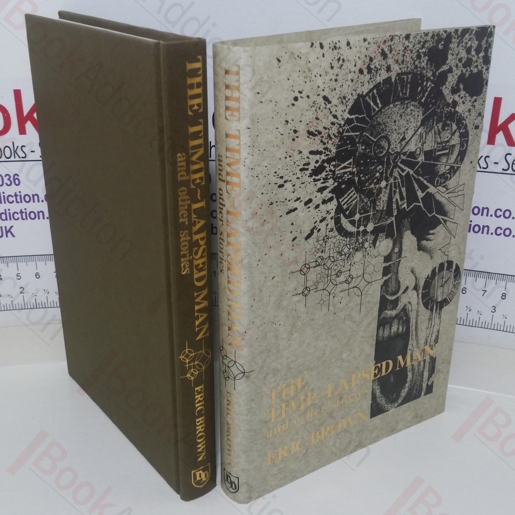 The Time Lapsed Man and Other Stories (Signed)