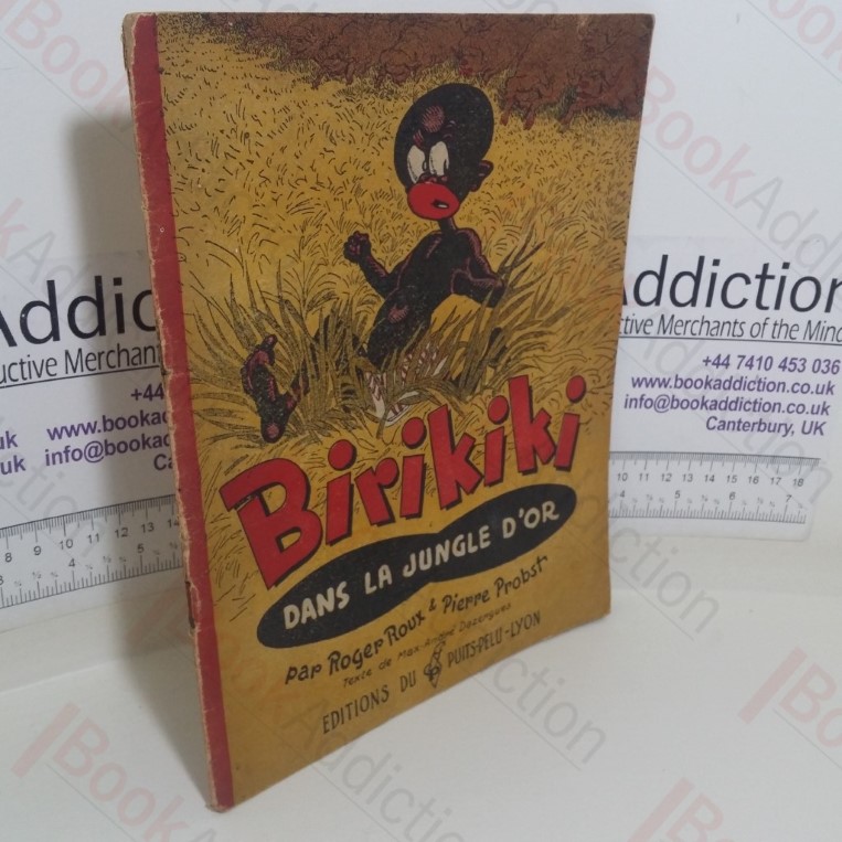 Birikiki dans la Jungle d’Or