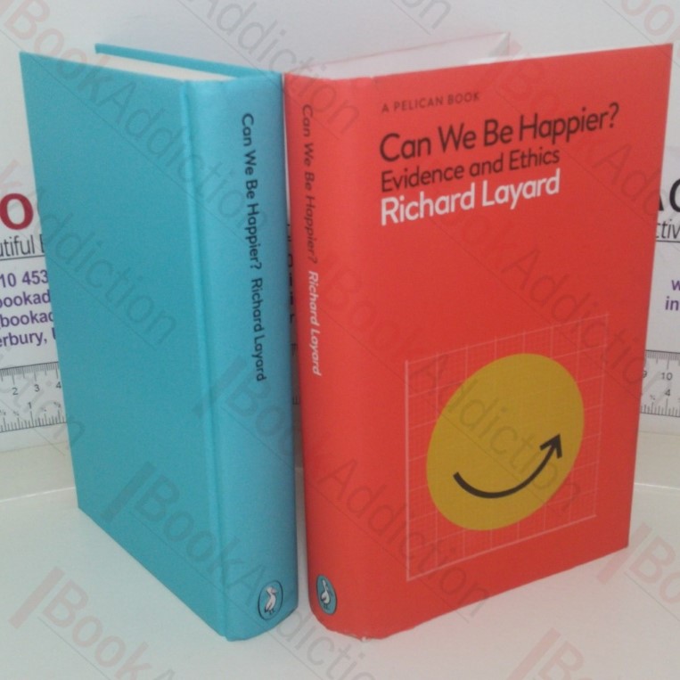 Can We Be Happier? Evidence and Ethics