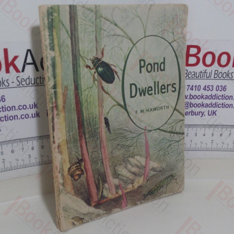 Pond Dwellers (Natural History series)