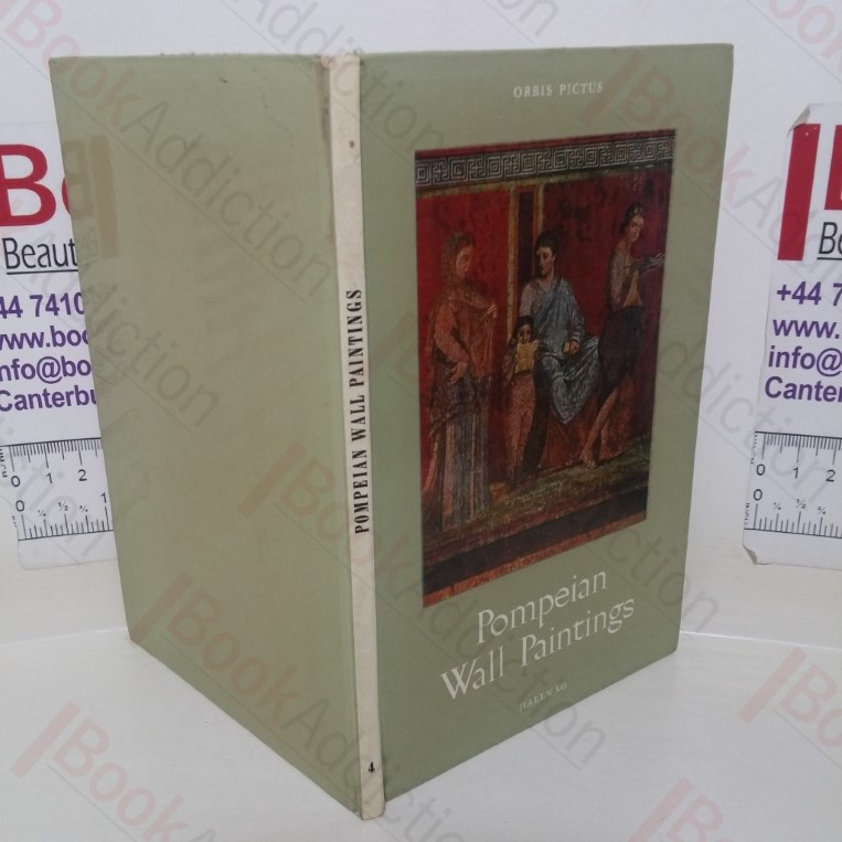 Pompeian Wall Paintings (Orbis Pictus series, No.4)