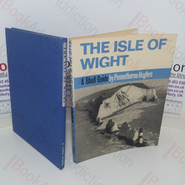 The Isle of Wight (A Shell Guide)
