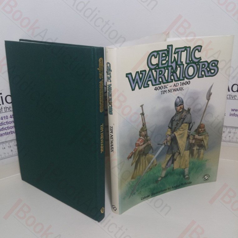 Celtic Warriors, 400 BC-AD 1600