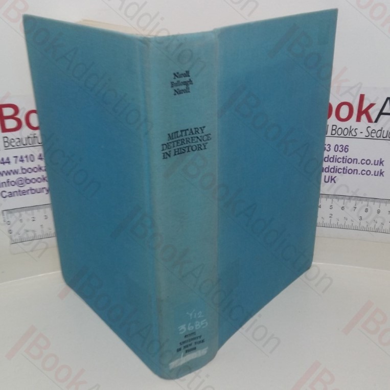 Military Deterrence in History: A Pilot Cross-Historical Survey