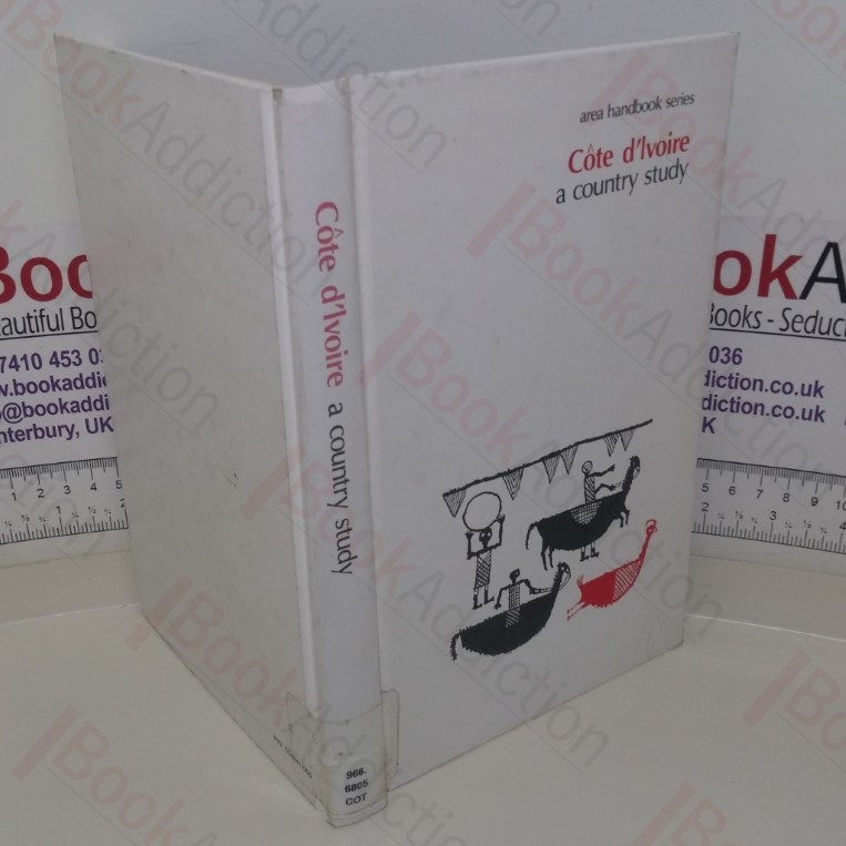Cote d’Ivoire: A Country Study (Area Handbook Series)