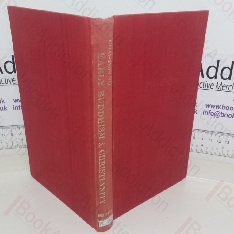 Early Buddhism and Christianity: A Comparative Study of the Founders’ Authority, the Community, and the Discipline