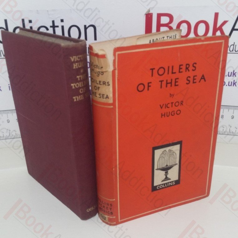 Toilers of the Sea (Collins Pocket Classics, No. 162)