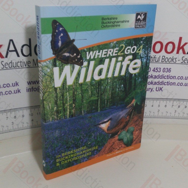 Where 2 Go 4 Wildlife in Berkshire, Buckinghamshire and Oxfordshire