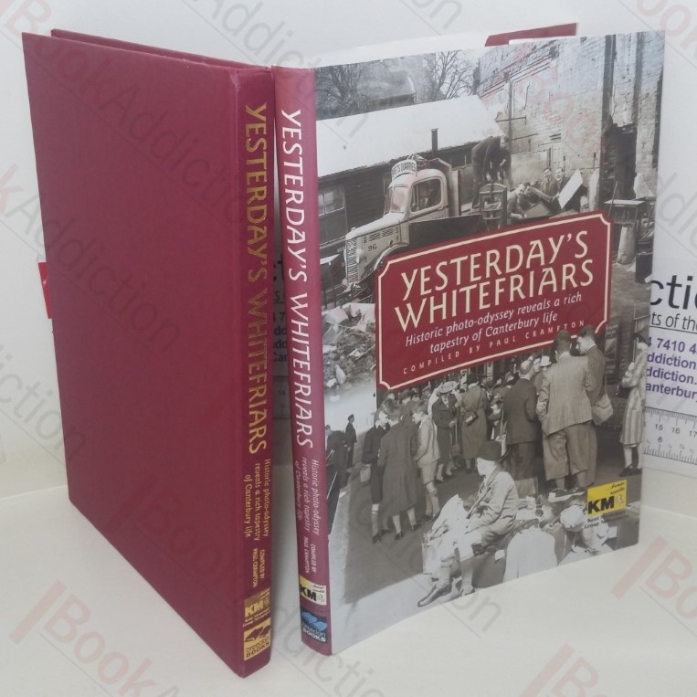 Yesterday’s Whitefriars: Historic Photo-odyssey Reveals a Rich Tapestry of Canterbury Life