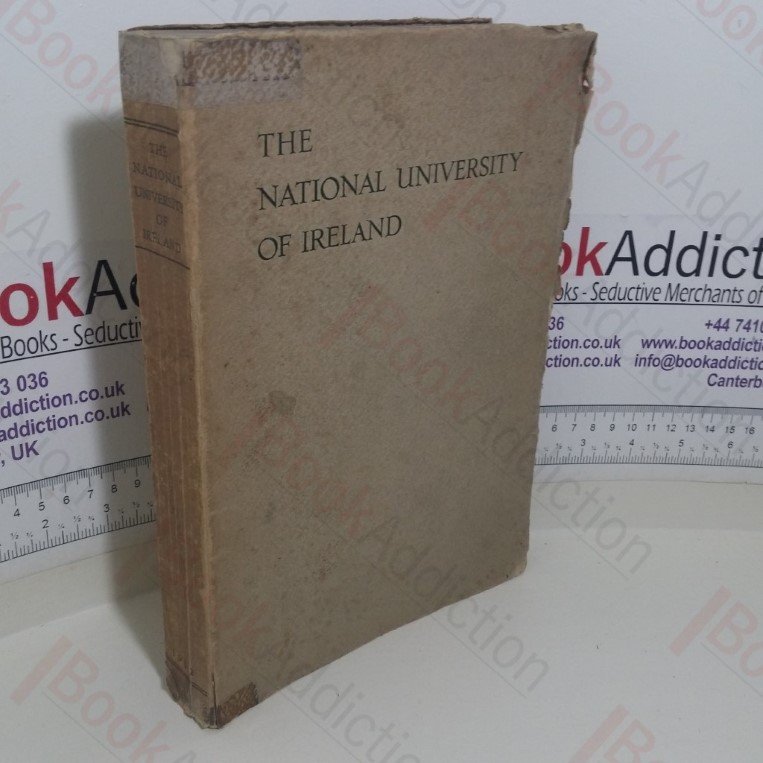 Ollsgoil na H-Eireann: The National University Handbook, 1908-1932