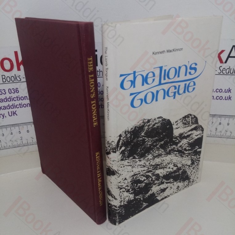The Lion’s Tongues: The Story of the Original and Continuing Language of the Scottish People