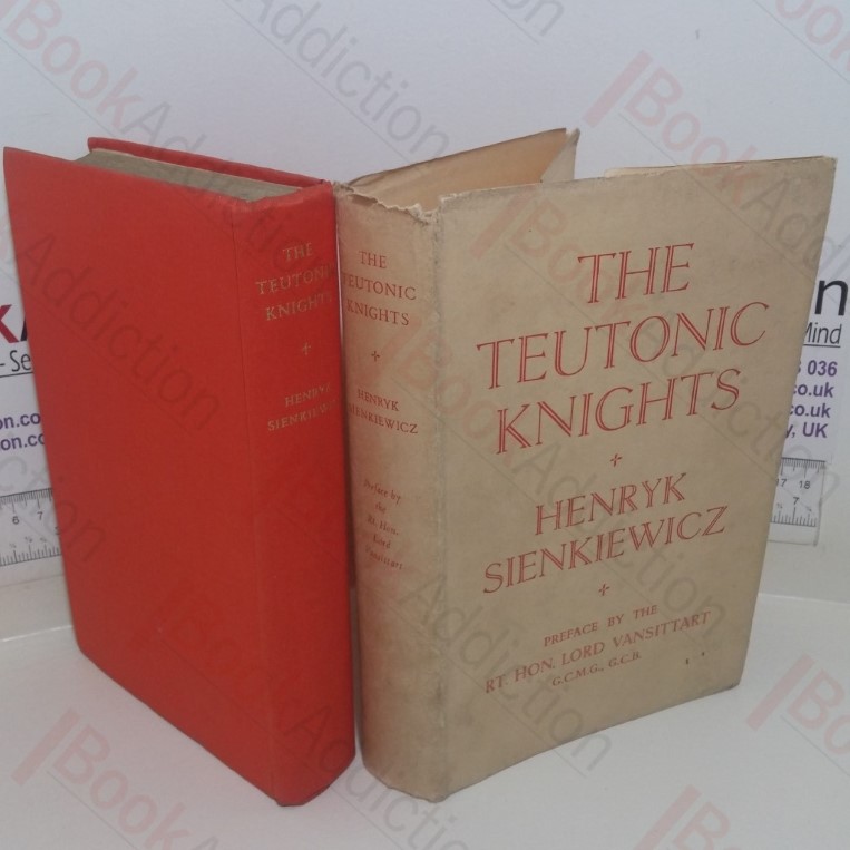 The Teutonic Knights: A Historical Novel