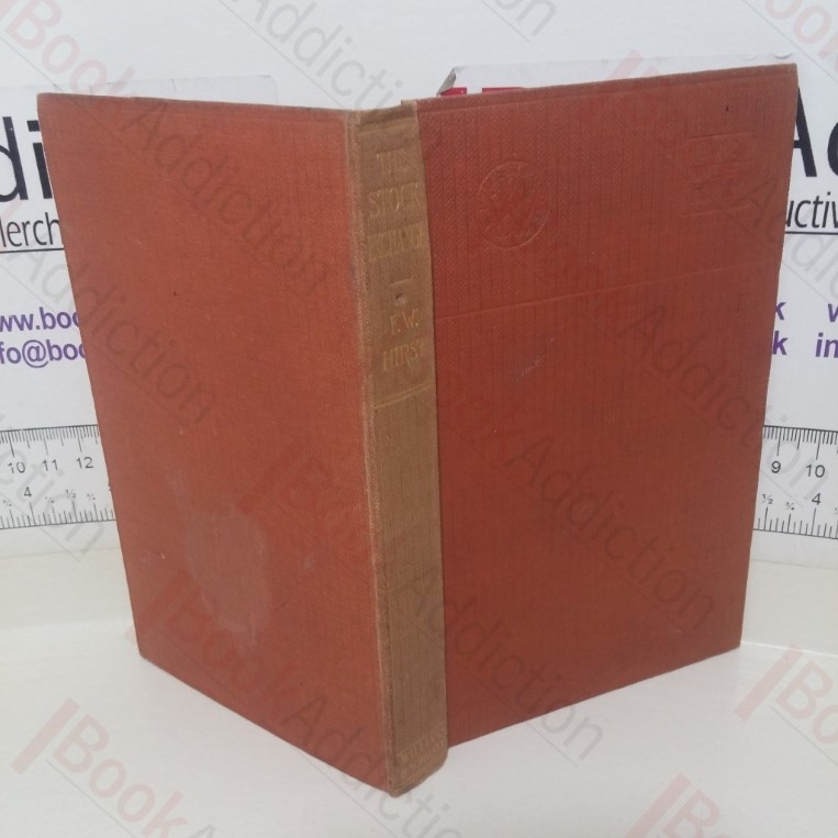 The Stock Exchange: A Short Study of Investment and Speculation (The Home University Library of Modern Knowledge)