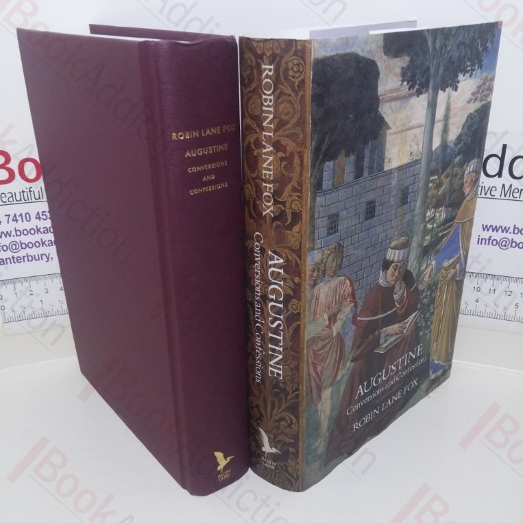 Augustine: Conversions and Confessions