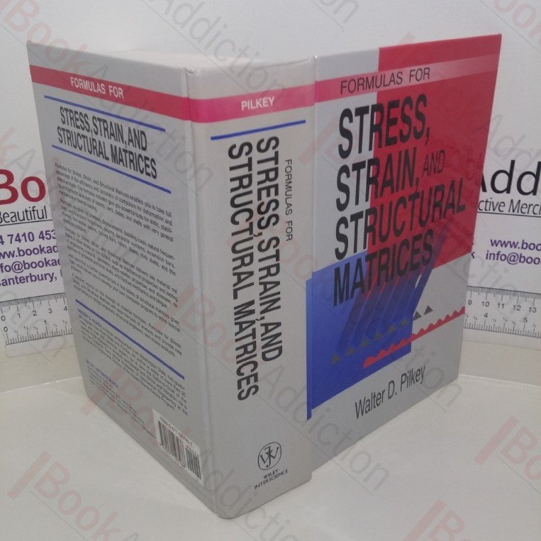 Formulas for Stress, Strain, and Structural Matrices