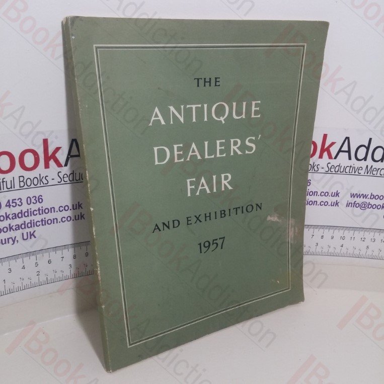 Exhibition Catalogue: The Antique Dealers’ Fair and Exhibition 1957 (Grosvenor House, London, 12-27 Jun 1957)