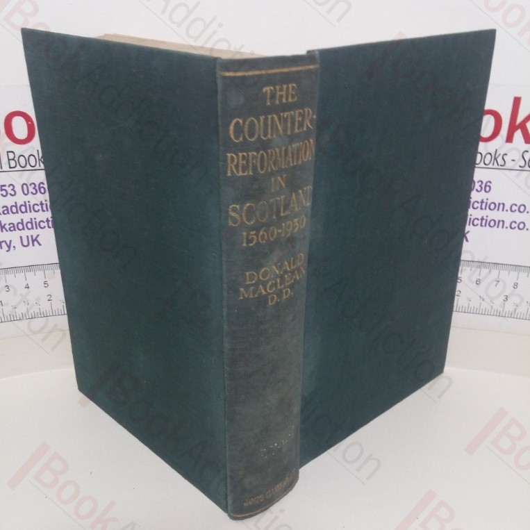 The Counter-Reformation in Scotland, 1560-1930