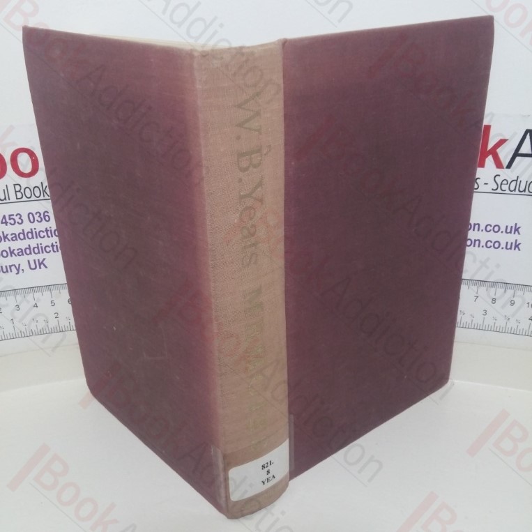 W B Yeats, Memoirs: Autobiography – First Draft, Journal